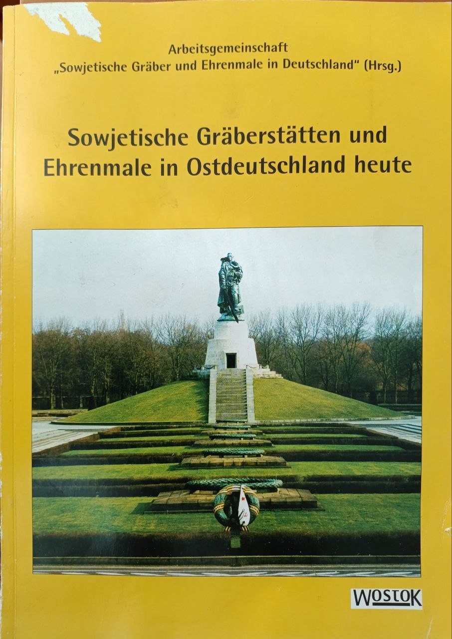 Sowjetische Gräberstätten Und Ehrenmale In Ostdeutschland Heute