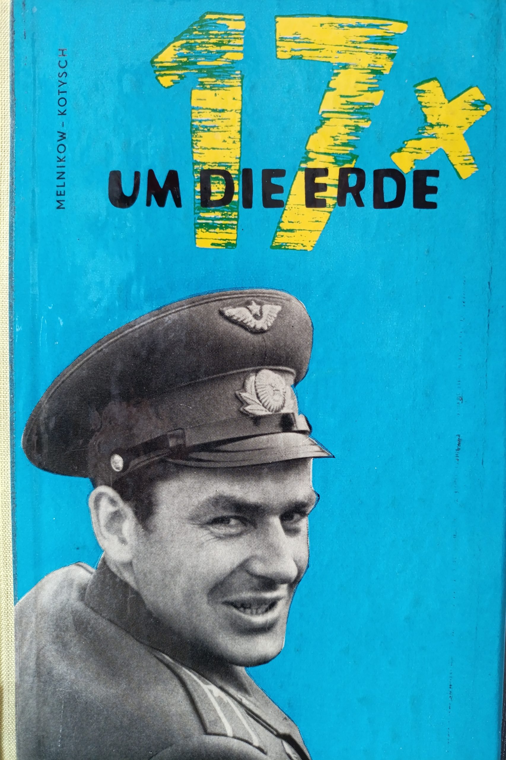 17 Mal Um Die Erde