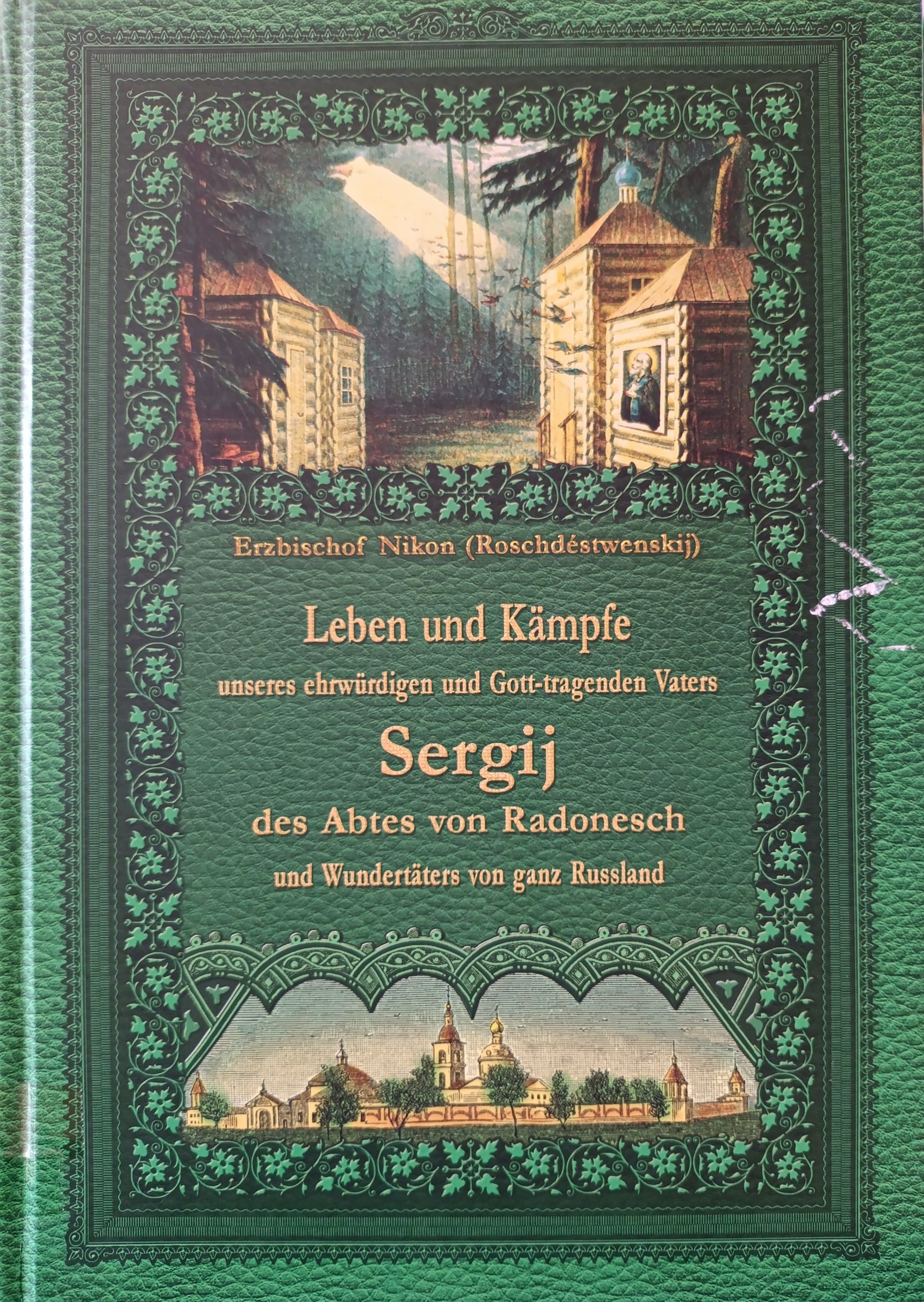 Leben Und Kämpfe De Abtes Sergej  V.Radonesch