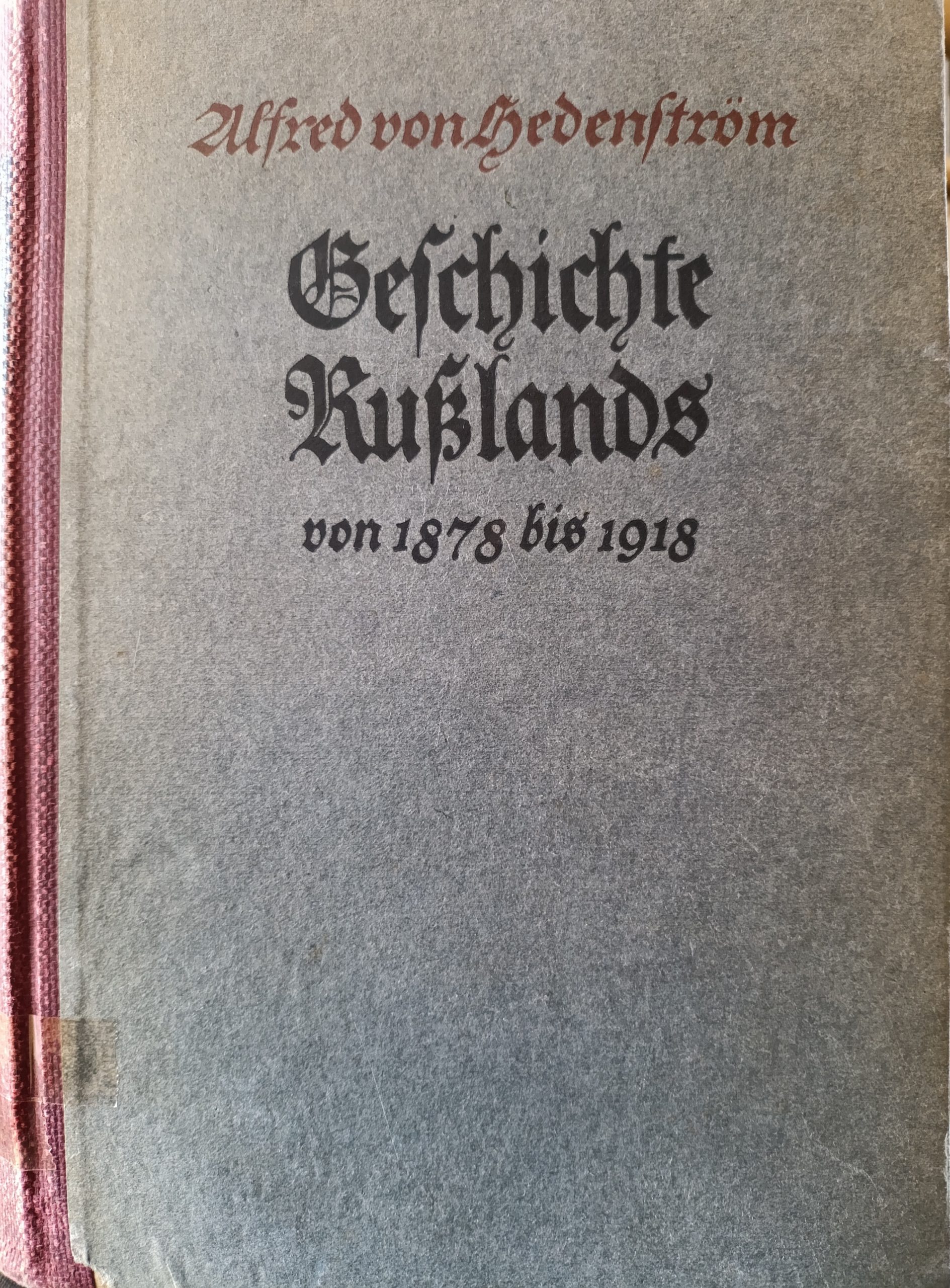 Geschichte Russlands Von 1878 - 1918