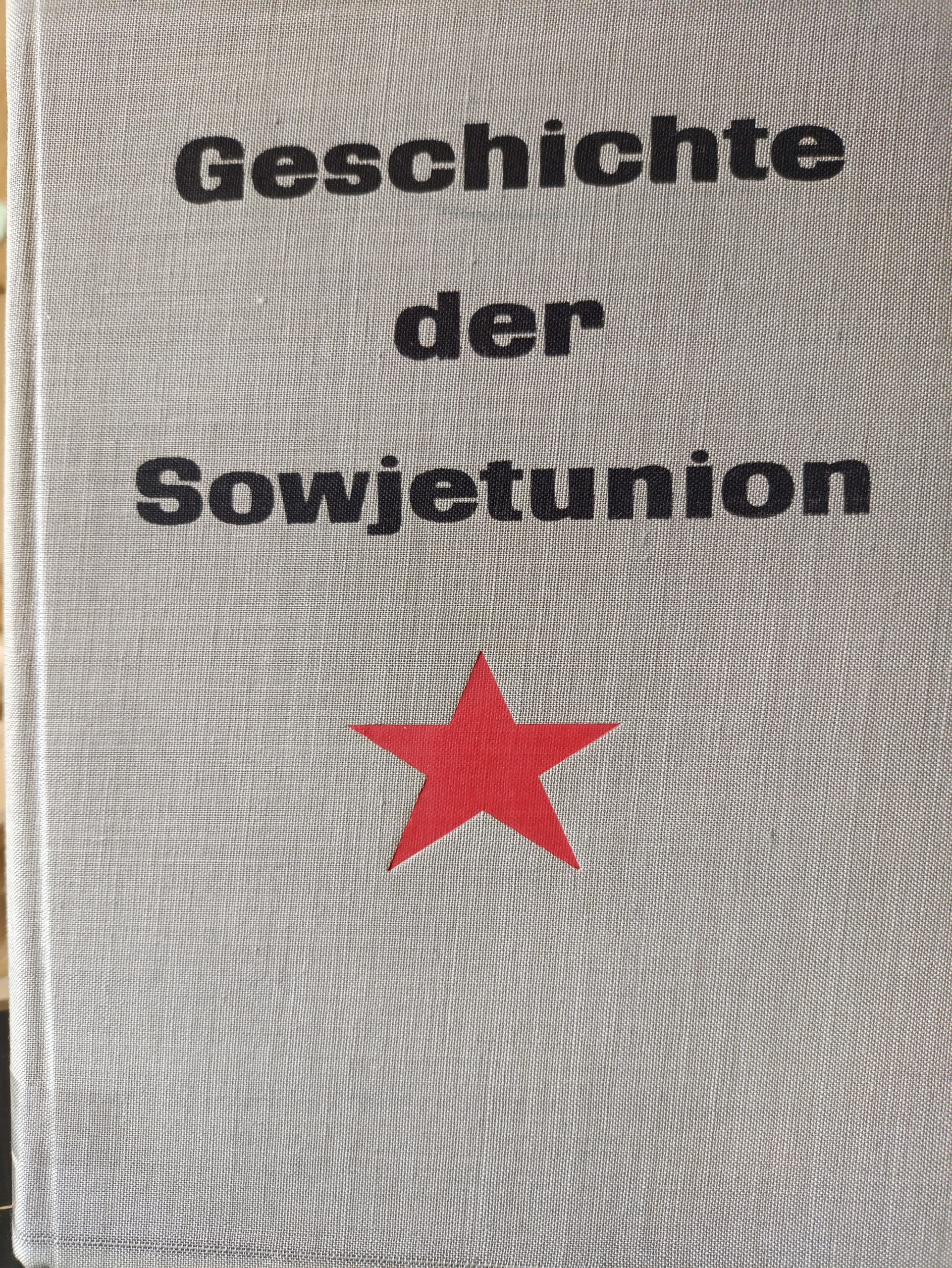 Geschichte Der Sowjetunion