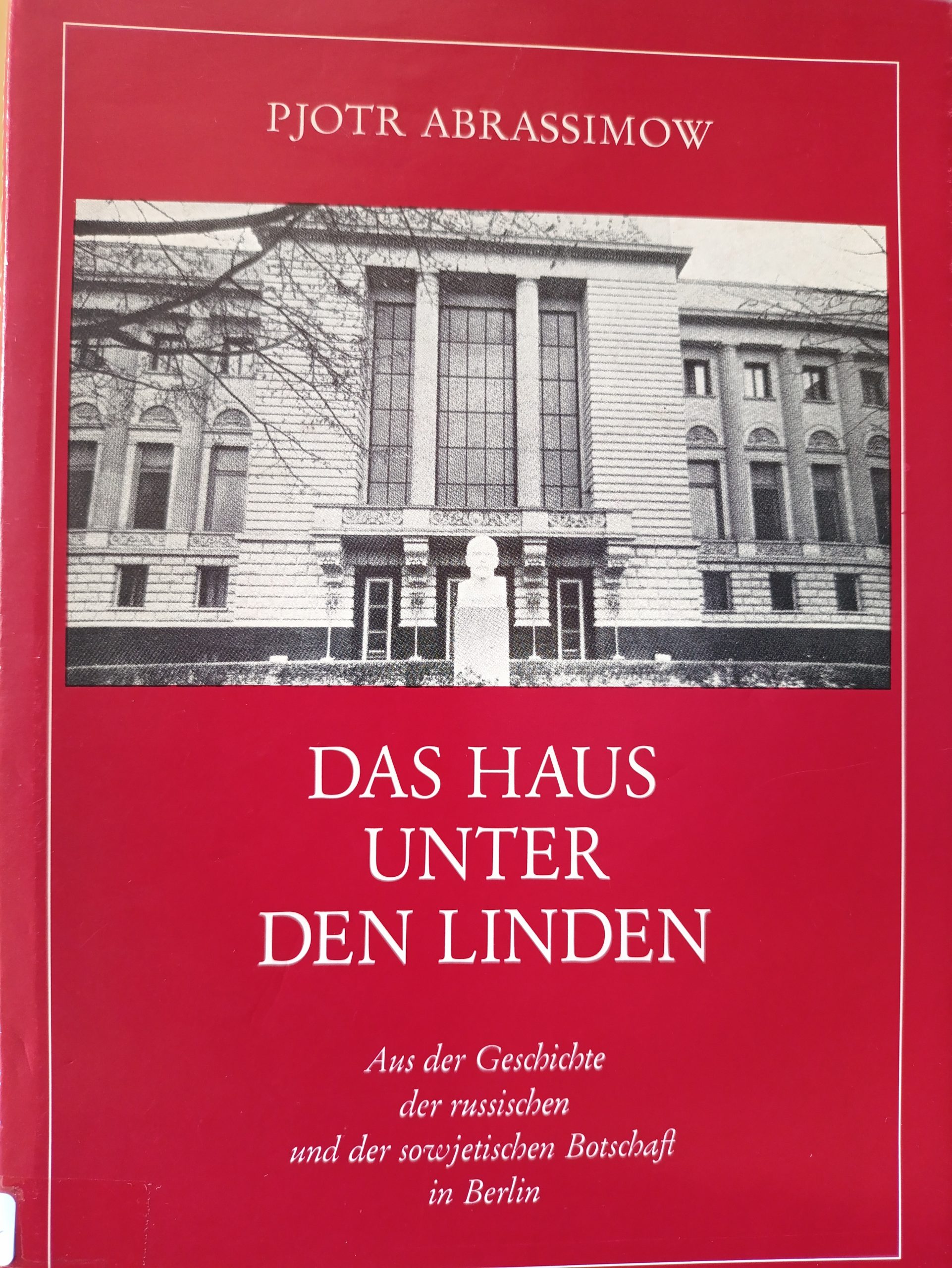 Das Haus Unter Den Linden