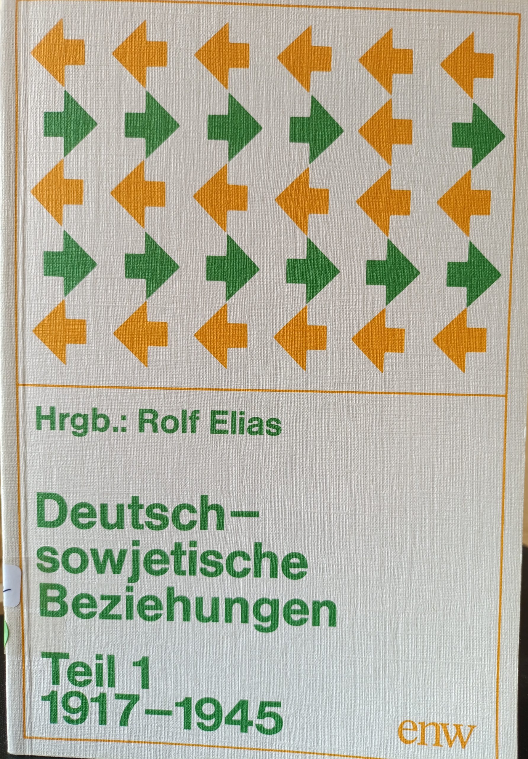 Deutsch-sowjetische Beziehungen, Teil 1, 1917-1945