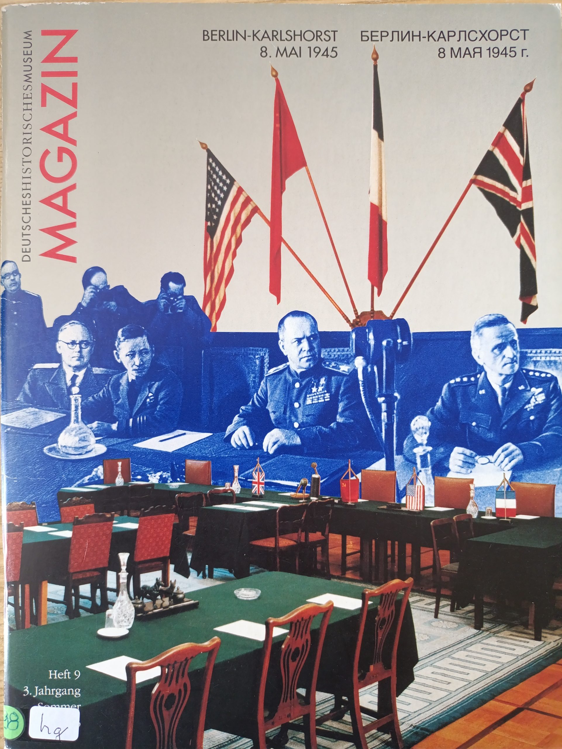 8.Mai 1945, Magazin Des Deutschen Histor. Museum Karlshorst, Heft 9 Des 3.Jahrgangs