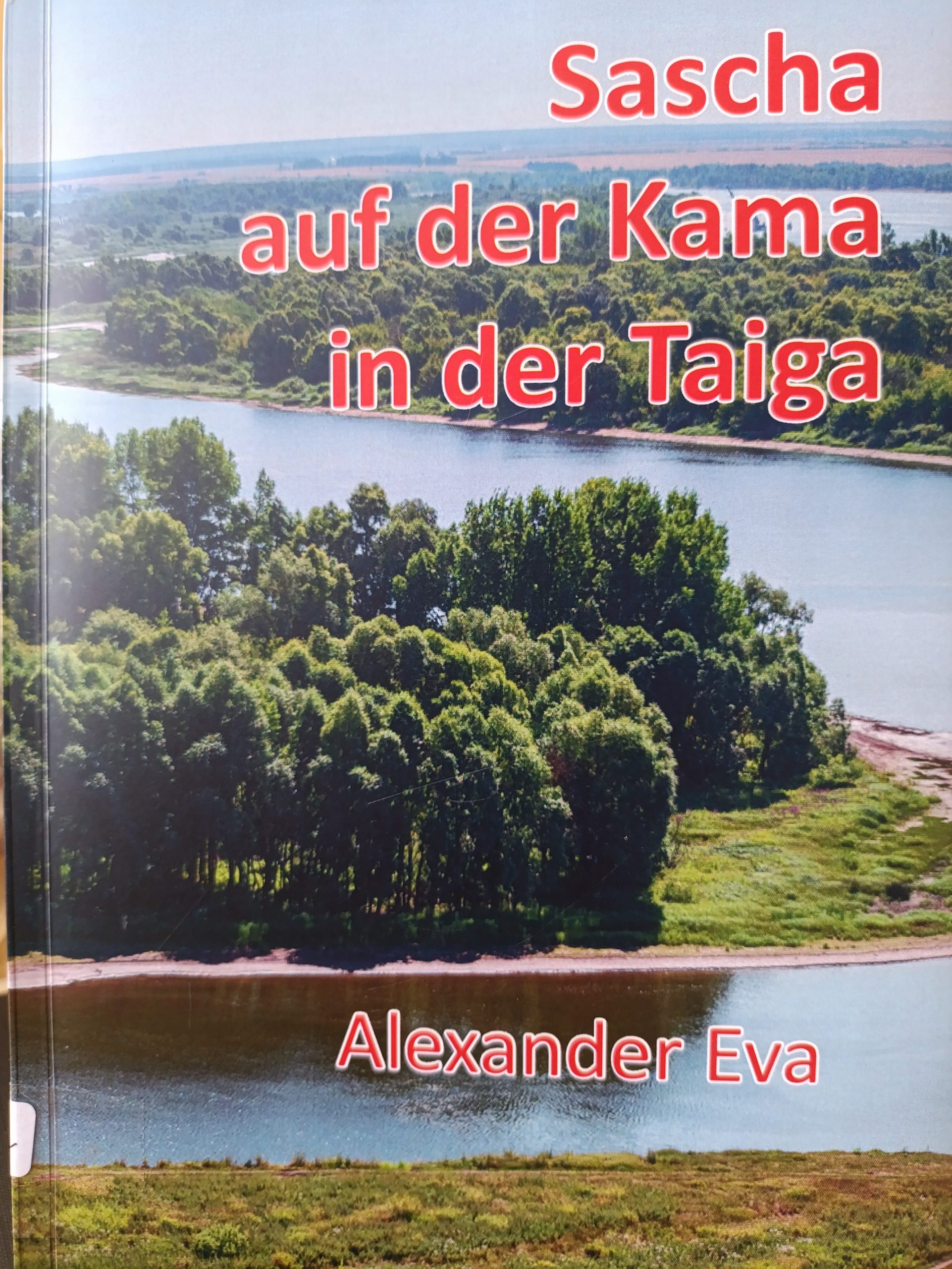 Sascha Auf Der Kama In Der Taiga