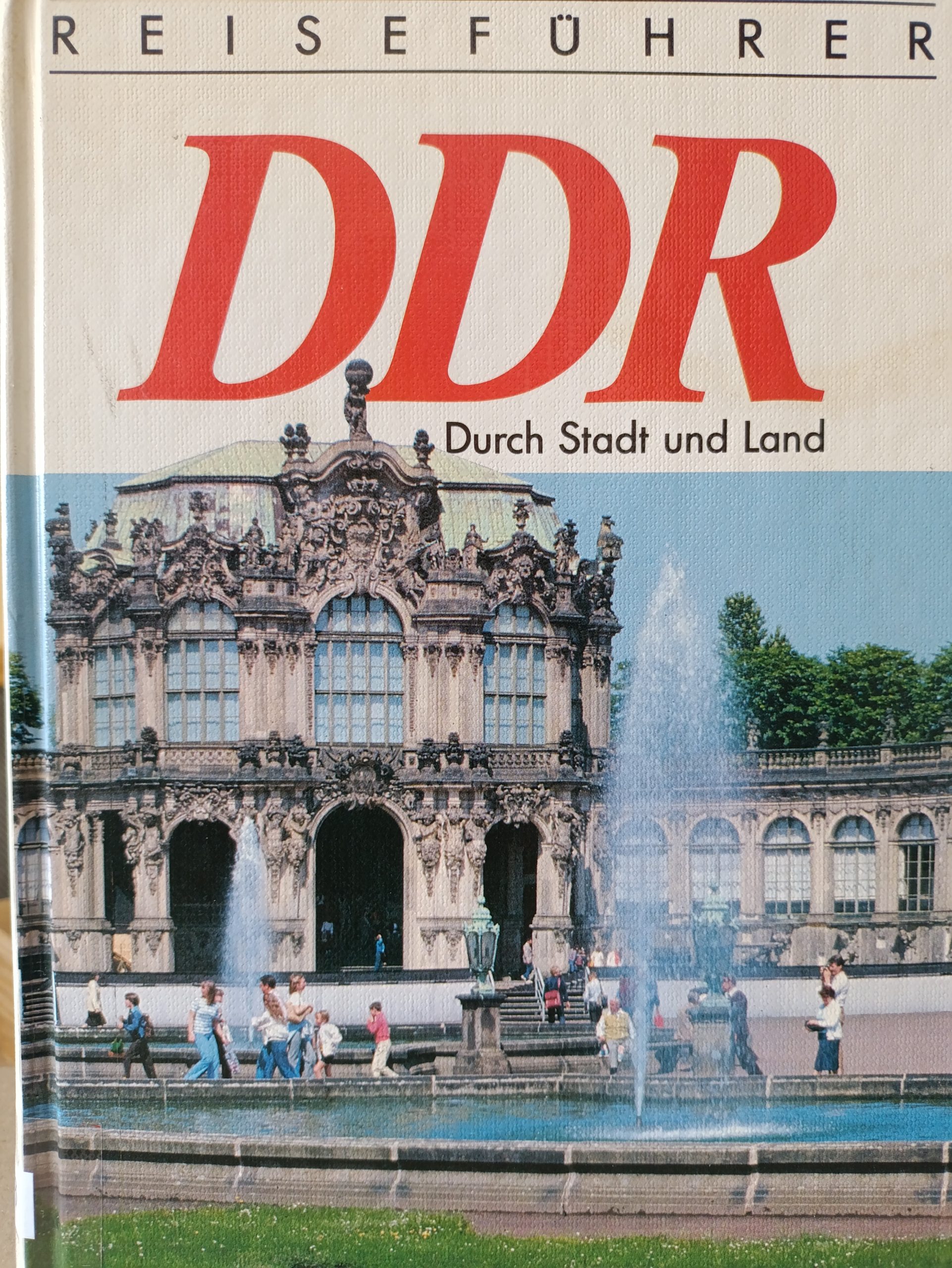 DDR Reiseführer Durch Stadt Und Land