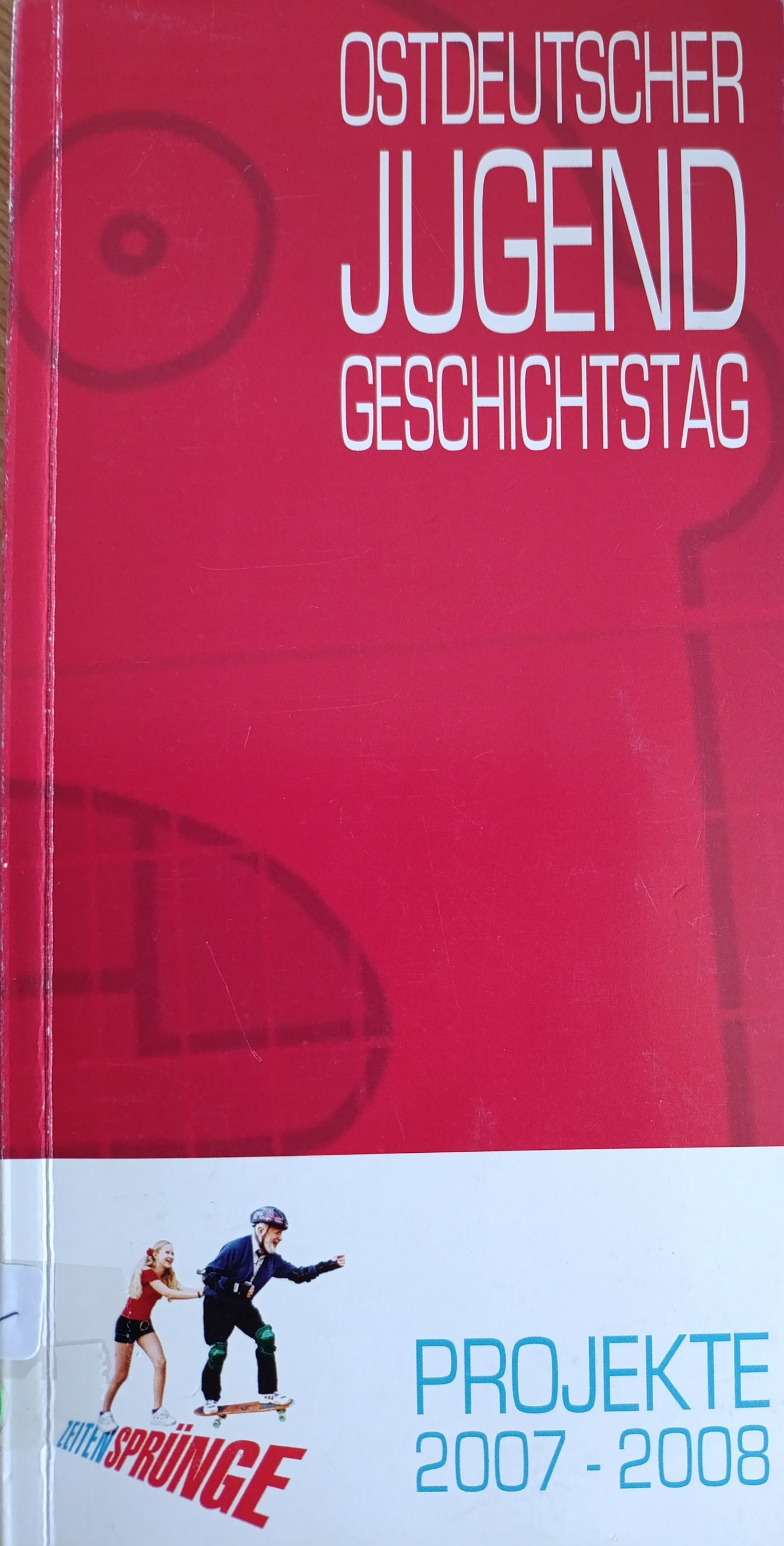 Ostdeutscher Jugend Geschichtstag